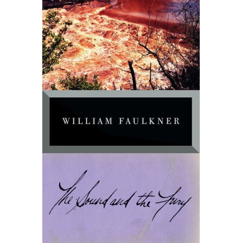 William Faulkner - The Sound and the Fury. The Corrected Text