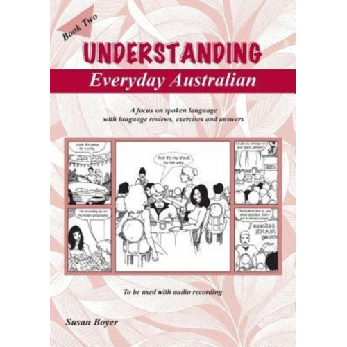 Susan Elizabeth Boyer - Understanding Everyday Australian - Book Two