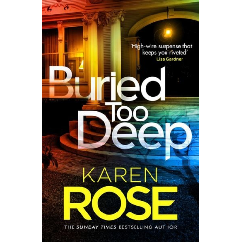 Karen Rose - Buried Too Deep