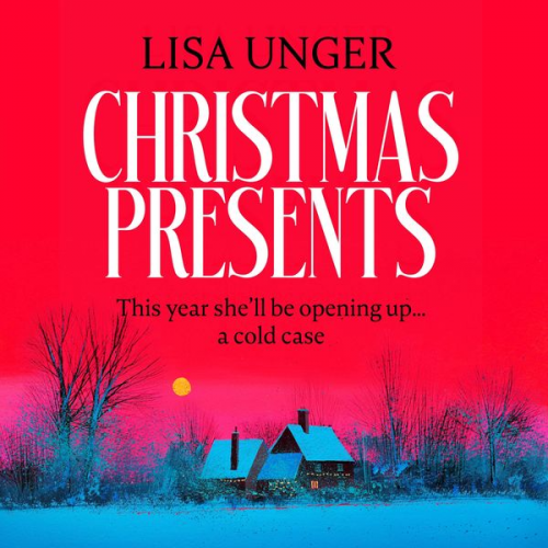 Lisa Unger - Christmas Presents