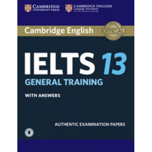 Cambridge IELTS 13 General Training Student's Book with Answers with Audio