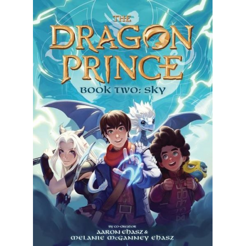 Aaron Ehasz Melanie McGanney Ehasz - The Dragon Prince 02. Sky