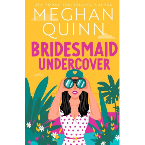 Meghan Quinn - Bridesmaid Undercover
