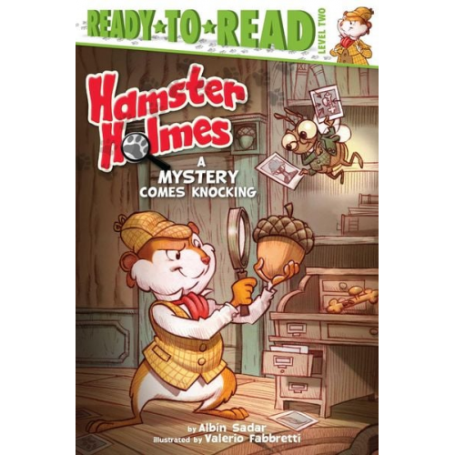 Albin Sadar - Hamster Holmes, a Mystery Comes Knocking