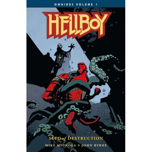 John Byrne Mike Mignola - Hellboy Omnibus Volume 1: Seed of Destruction