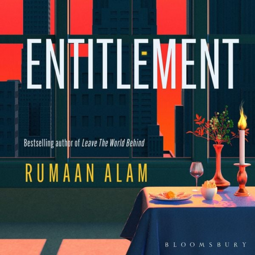 Rumaan Alam - Entitlement