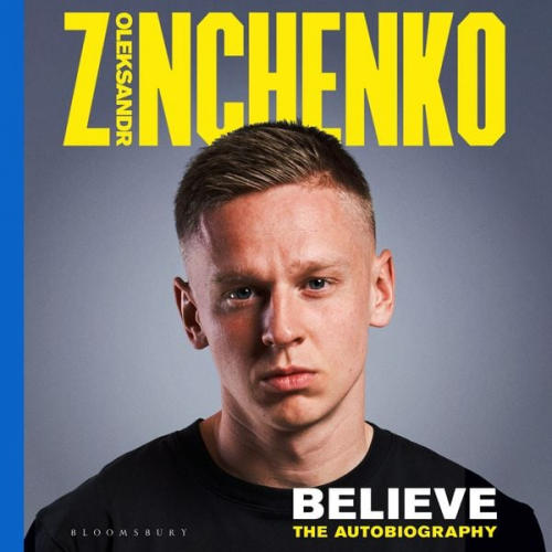 Oleksandr Zinchenko - Believe