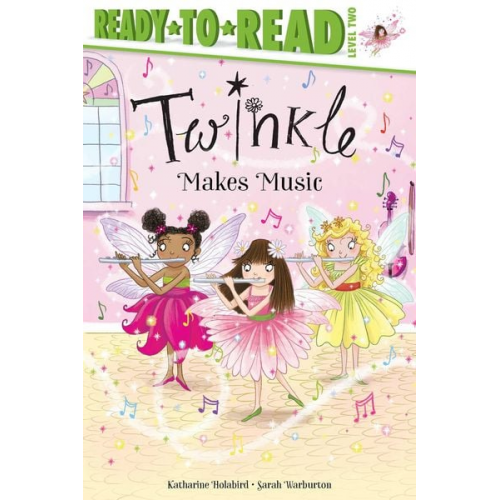 Katharine Holabird - Twinkle Makes Music