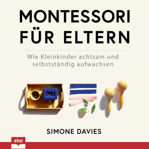 Simone Davies - Montessori für Eltern