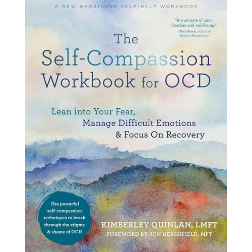 Kimberley Quinlan - The Self-Compassion Workbook for Ocd