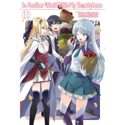 Patora Fuyuhara - In Another World With My Smartphone: Volume 11