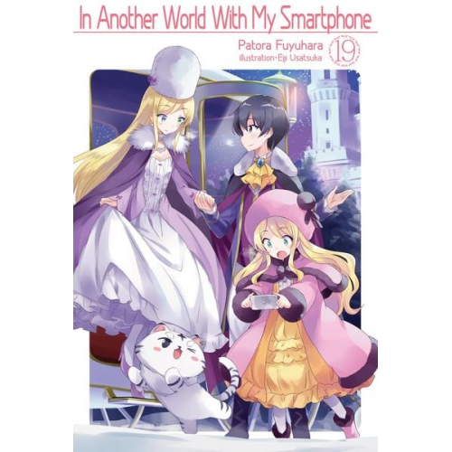 Patora Fuyuhara - In Another World With My Smartphone: Volume 19