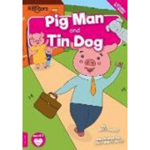 John Wood - Pig Man and Tin Dog