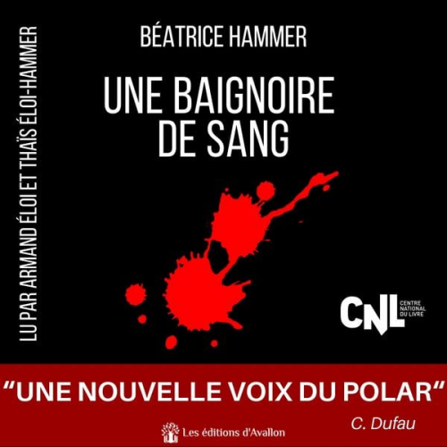 Béatrice Hammer - Une baignoire de sang