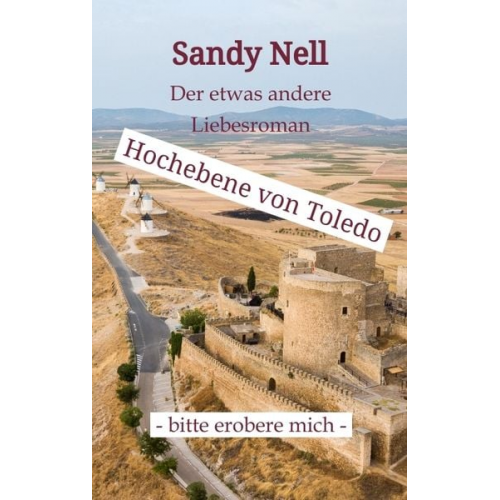 Sandy Nell - Hochebene von Toledo