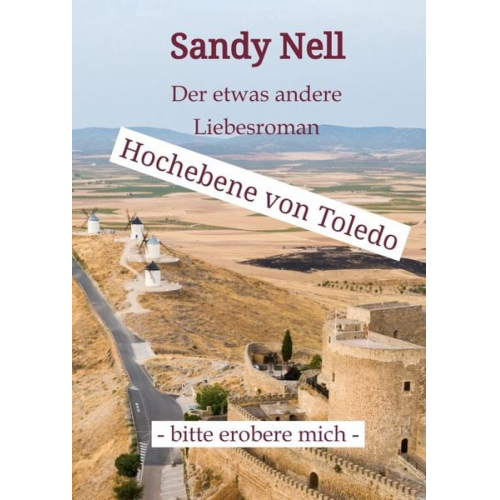 Sandy Nell - Hochebene von Toledo