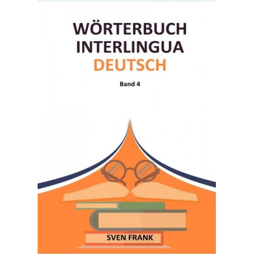 Sven Frank - Wörterbuch Interlingua - Deutsch