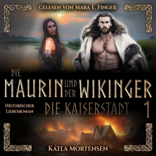 Kátla Mortensen - Die Kaiserstadt