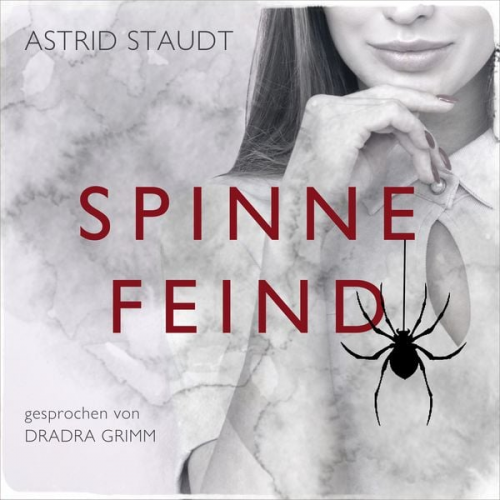 Astrid Staudt - Spinnefeind