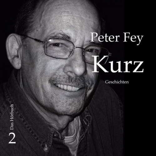 Peter Fey - Kurz