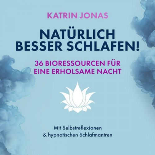 Katrin Jonas - Natürlich besser schlafen!