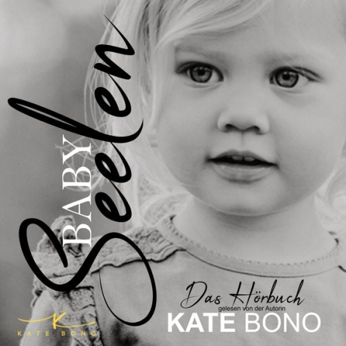 Kate Bono - Babyseelen