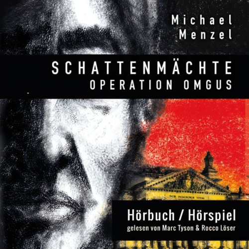 Michael Menzel - Schattenmächte: Operation Omgus