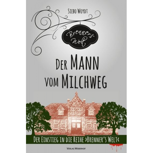 Siebo Woydt - Der Mann vom Milchweg