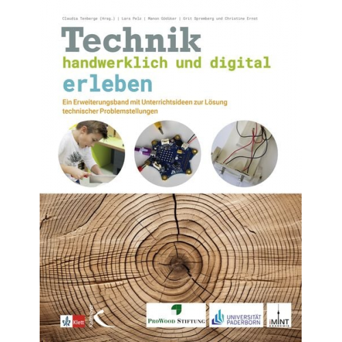 Claudia Tenberge Lars Pelz Manon Gödiker Grit Spremberg Christine Ernst - Technik handwerklich und digital erleben