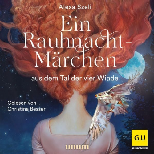 Alexa Szeli - Ein Rauhnacht-Märchen