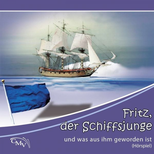 Heinrich Töws - Fritz, der Schiffsjunge