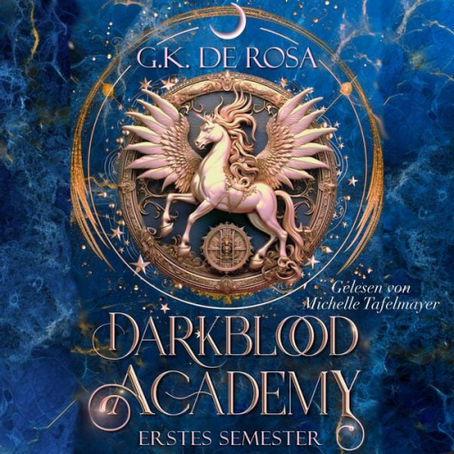 G.K. DeRosa - Darkblood Academy Erstes Semester - Romantasy Hörbuch