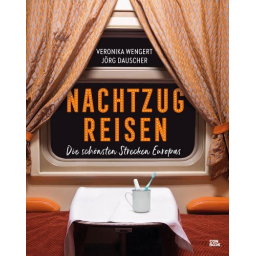 Veronika Wengert Jörg Dauscher - Nachtzugreisen