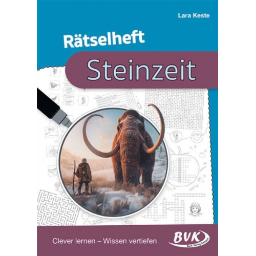 Lara Keste - Rätselheft Steinzeit