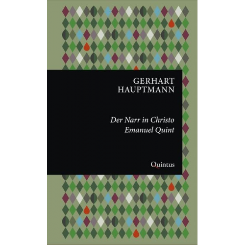 Gerhart Hauptmann - Der Narr in Christo Emanuel Quint