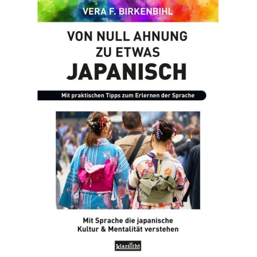 Vera F. Birkenbihl - Von Null Ahnung zu etwas Japanisch