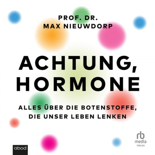 Max Nieuwdorp - Achtung, Hormone