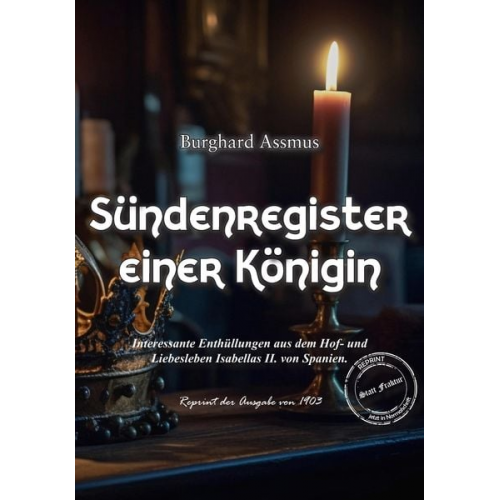 Burghard Assmus - Sündenregister einer Königin