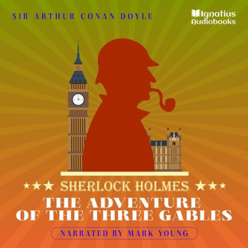 Arthur Conan Doyle - The Adventure of the Three Gables