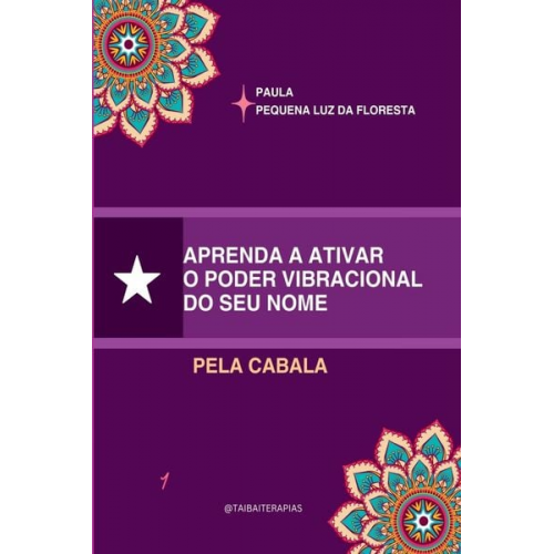 Silva Luciana - Aprenda A Ativar O Poder Vibracional Do Seu Nome