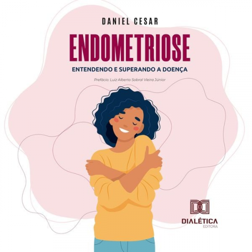 Daniel Cesar - Endometriose