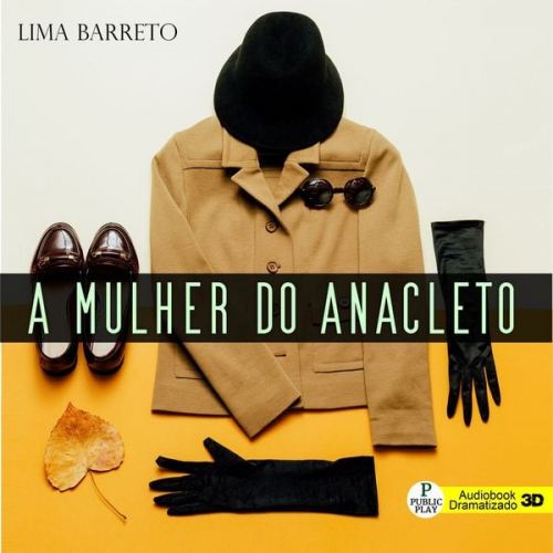 Lima Barreto - A Mulher do Anacleto