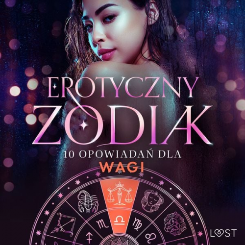 Christina Tempest Alexandra Södergran Vanessa Salt Malva B. Beatrice Nielsen - Erotyczny zodiak: 10 opowiadań dla Wagi