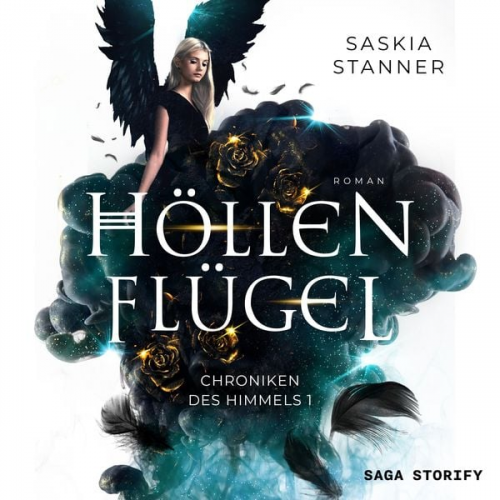 Saskia Stanner - Höllenflügel: Chroniken des Himmels 1