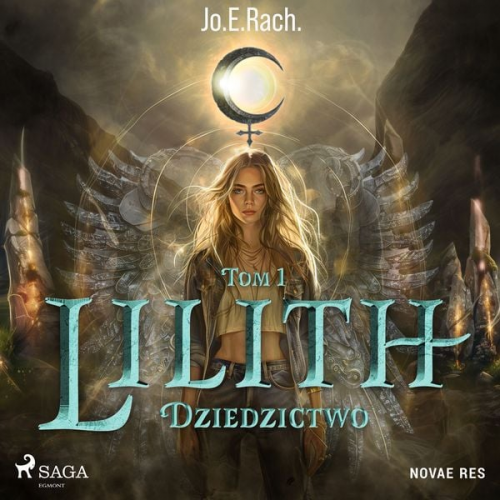 Jo.E.Rach. - Lilith. Tom 1. Dziedzictwo