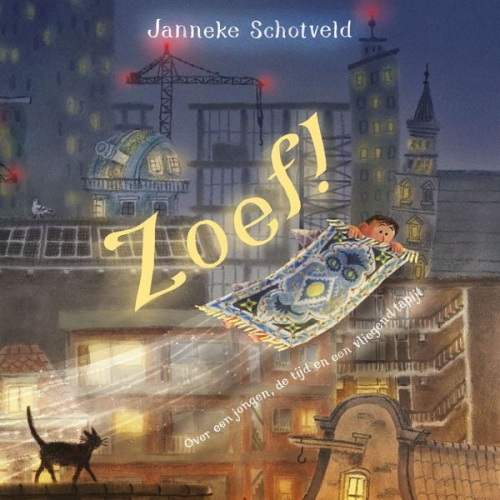 Janneke Schotveld - Zoef!