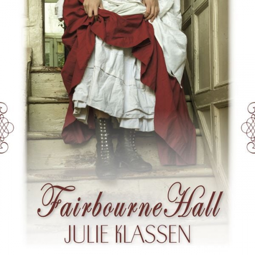 Julie Klassen - Fairbourne Hall