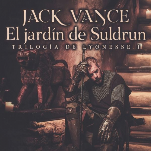 Jack Vance - Trilogía Lyonesse 1: El jardín de Suldrun