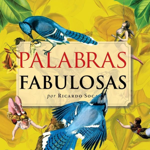 Ricardo Soca - Palabras fabulosas