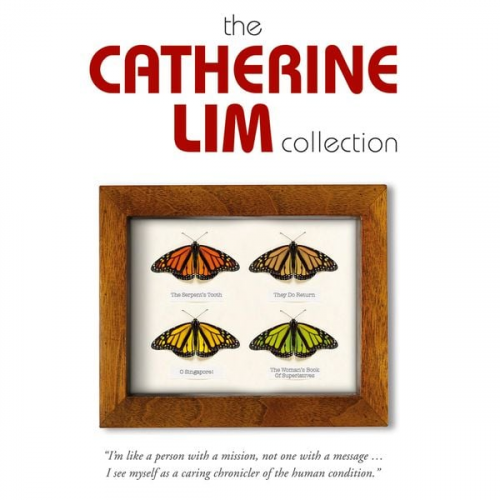 Catherine Lim - The Catherine Lim Collection